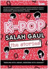 K-Pop Salah Gaul The Stories